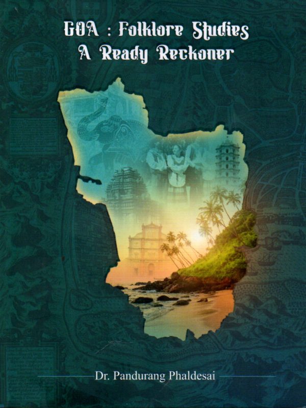 Goa: Folklore Studies- A Ready Reckoner