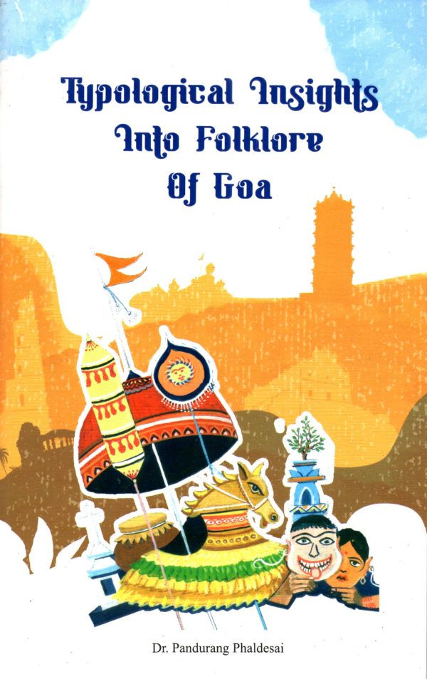 Typological Insight Into Folklore of Goa