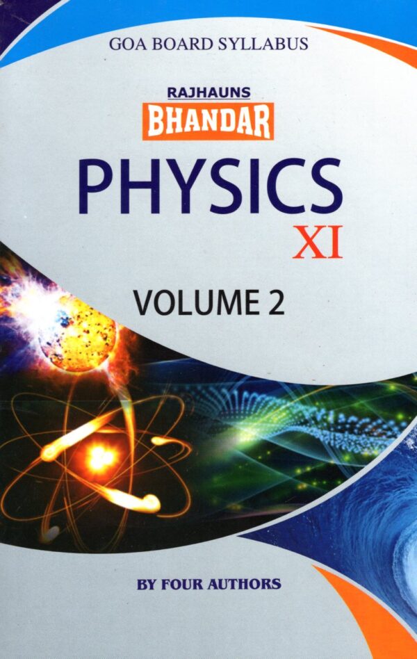 XI PHYSICS VOL 2 BHANDAR