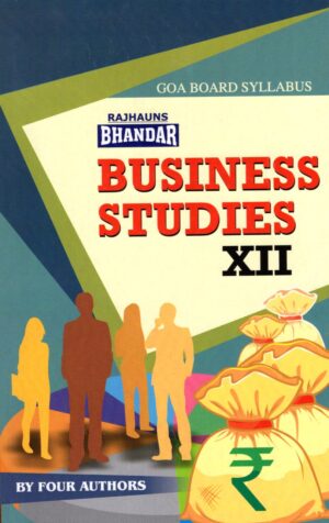 XII BUSINESS STUDIES BHANDAR