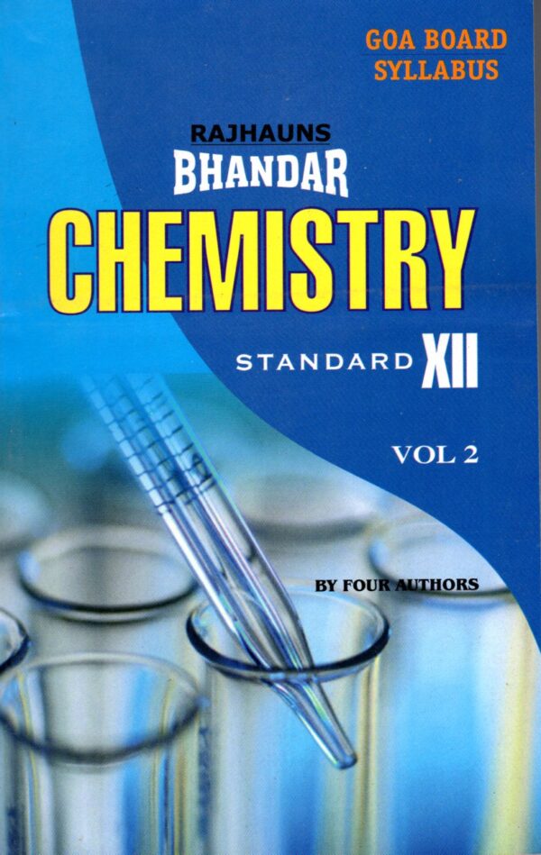 XII CHEMISTRY VOL 2 BHANDAR