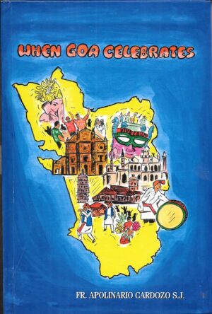 When Goa Celebrates