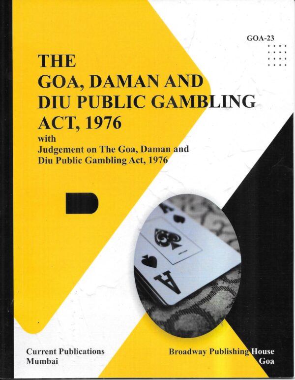 The Goa, Daman and Diu Public Gambling Act, 1976