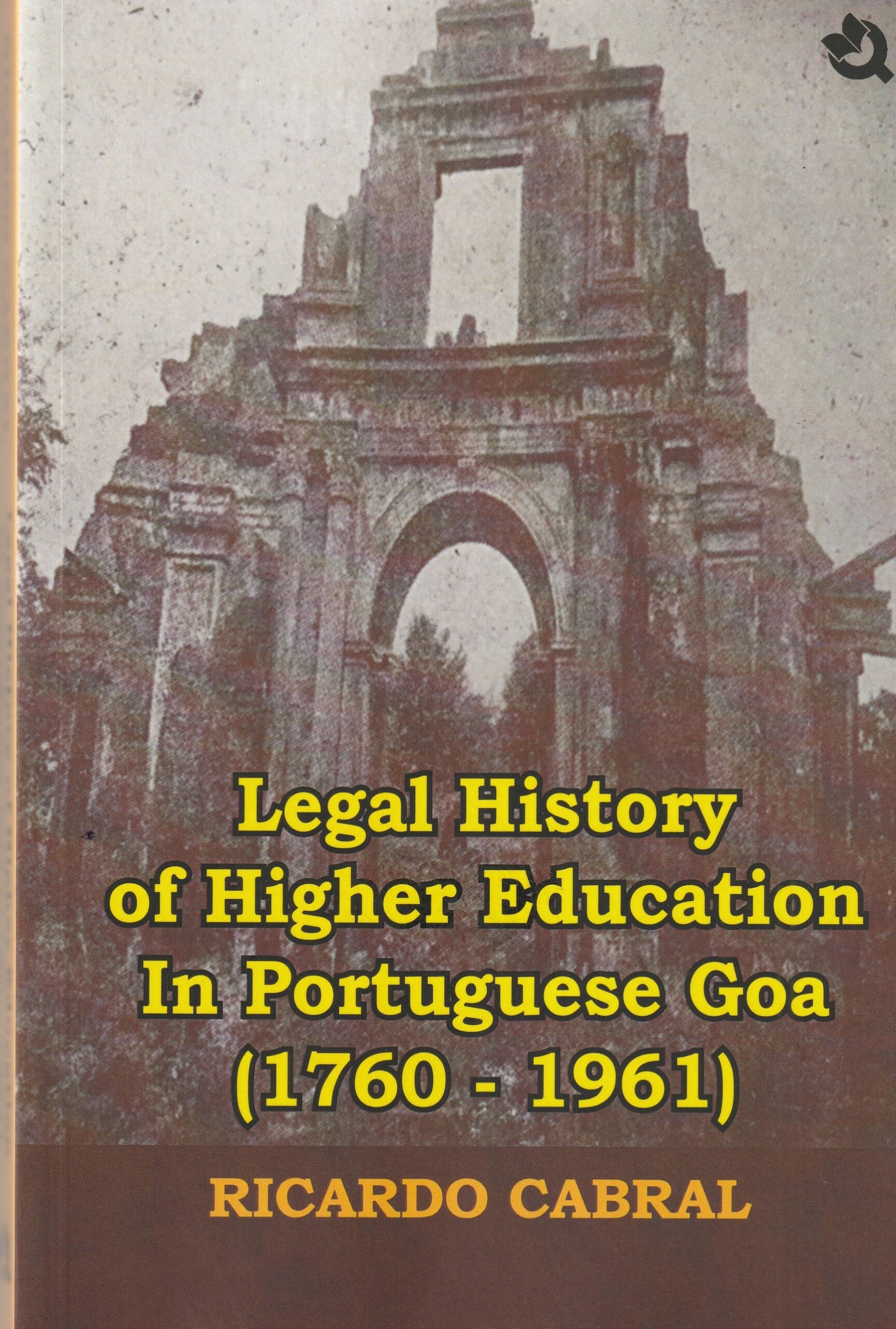 Legal History Of Higher Education In Portuguese Goa