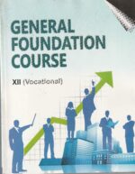 XII GENERAL FOUNDATION COURSE Textbook