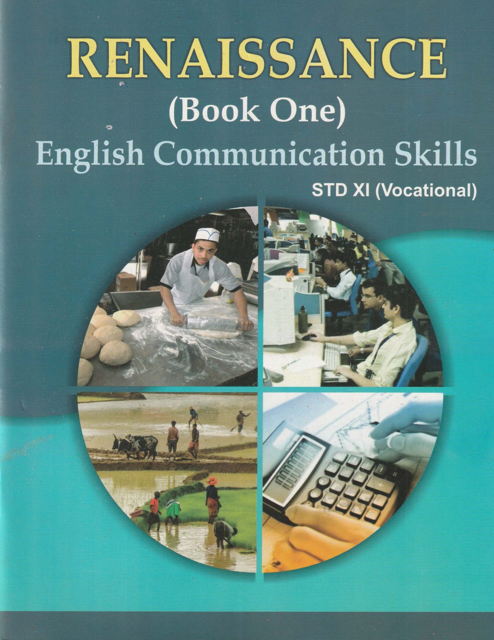 XI Renaissance (Book One) English Communication Skills (Vocational) Textbook
