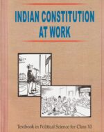 XI POLITICAL SCIENCE (INDIAN CONSTITUTION AT WORK)