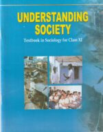 XI SOCIOLOGY ( UNDERSTANDING SOCIETY) Textbook