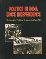 XII POLITICS IN INDIA SINCE INDEPENDENCE (Political Science) Textbook