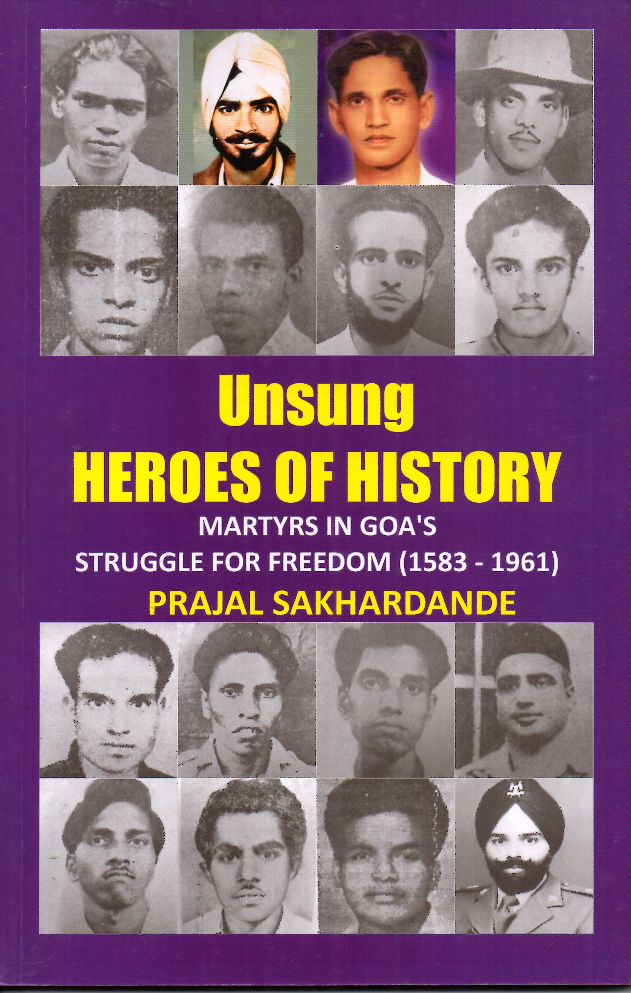 Unsung Heroes Of History