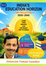 "India's Education Horizon: NEP Projections 2025-2045  Volume II"
